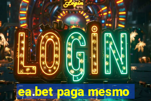ea.bet paga mesmo
