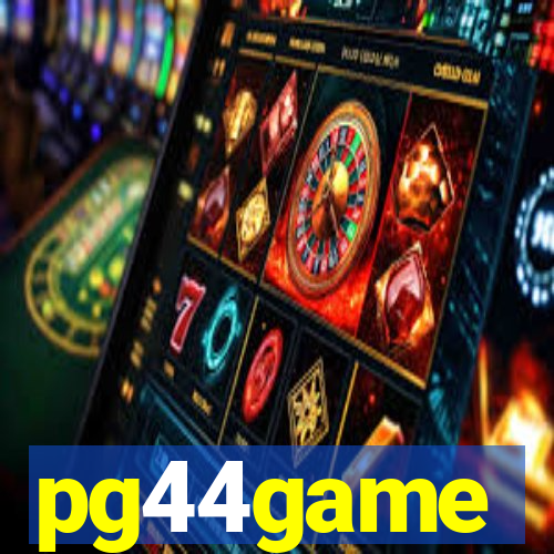 pg44game