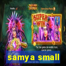 samya small