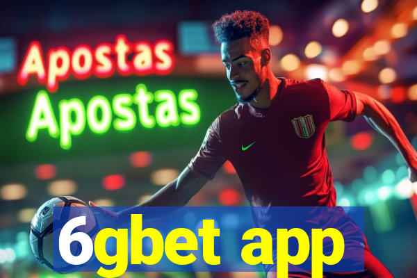 6gbet app