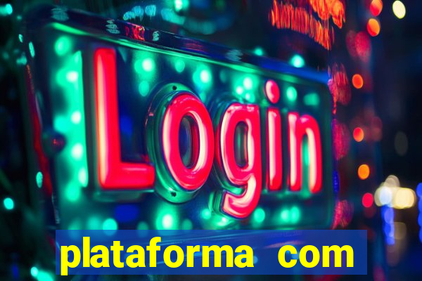 plataforma com conta demo fortune tiger