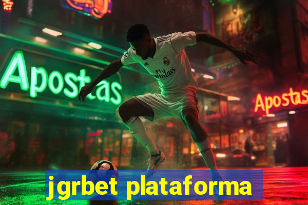 jgrbet plataforma