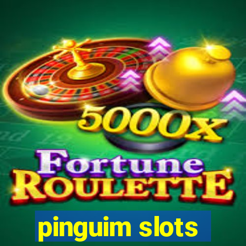 pinguim slots
