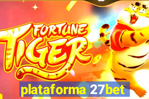 plataforma 27bet