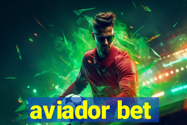 aviador bet