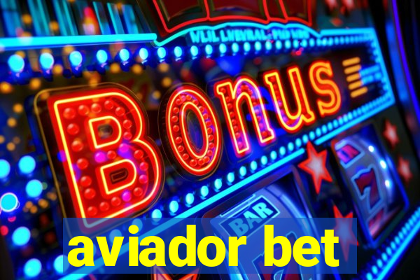 aviador bet