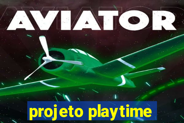 projeto playtime