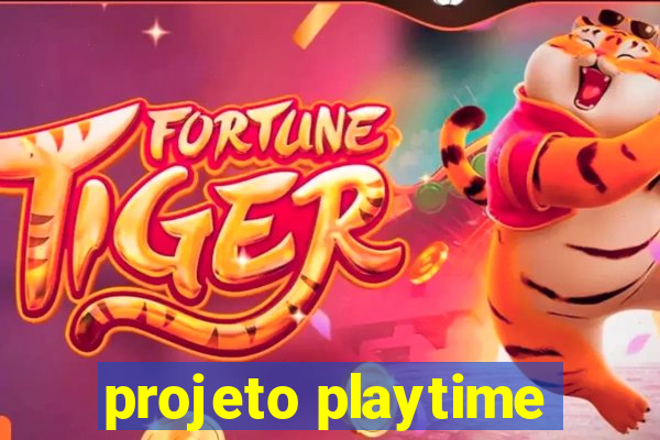 projeto playtime