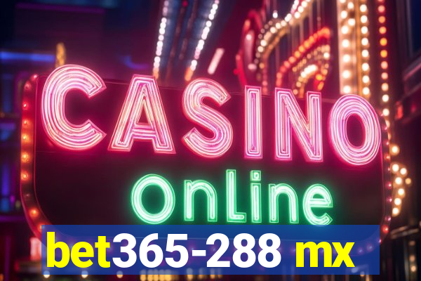 bet365-288 mx