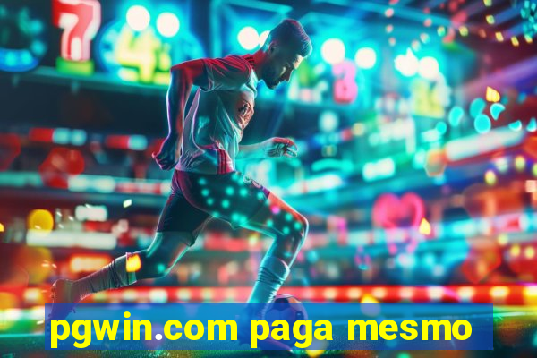 pgwin.com paga mesmo