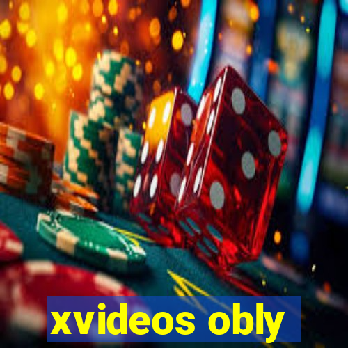 xvideos obly