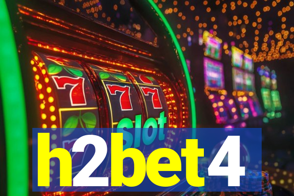 h2bet4