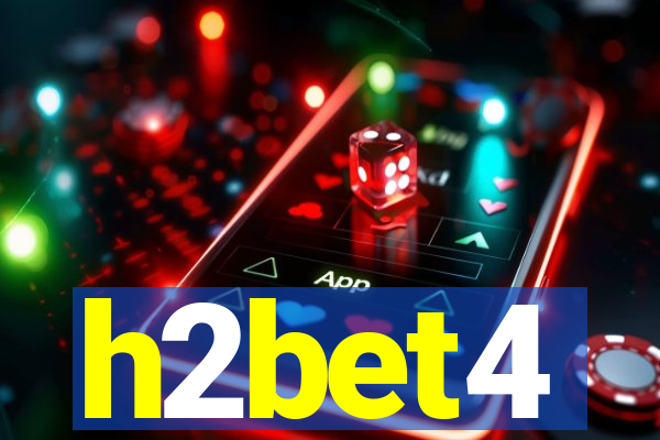 h2bet4