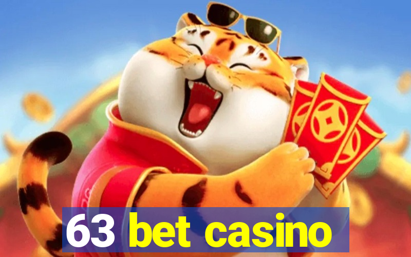 63 bet casino