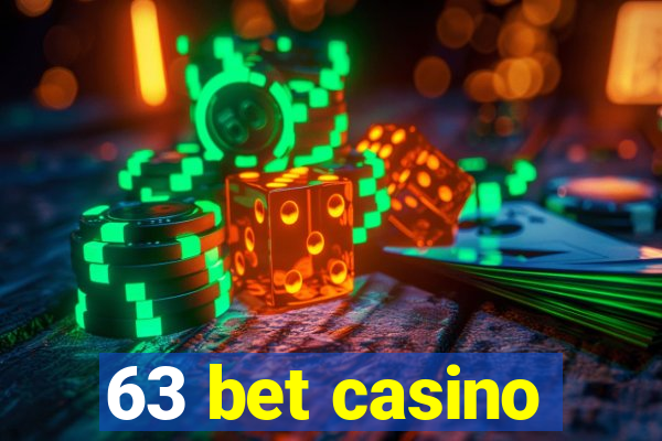 63 bet casino