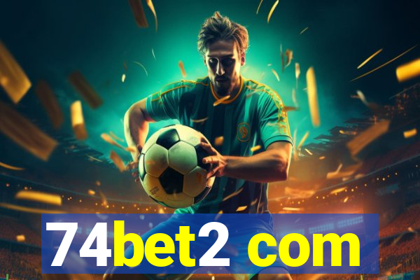 74bet2 com