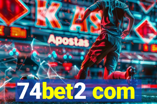 74bet2 com
