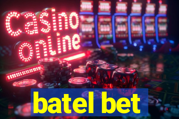 batel bet