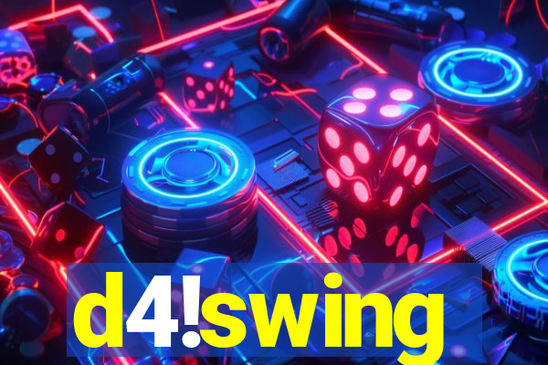 d4!swing