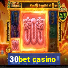 30bet casino