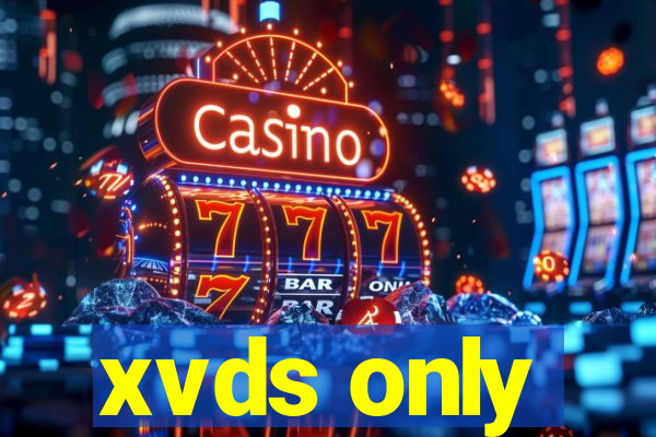 xvds only
