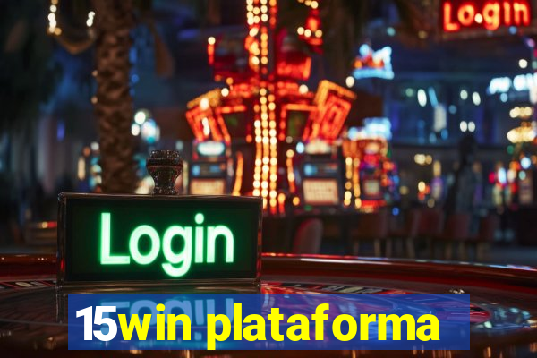 15win plataforma