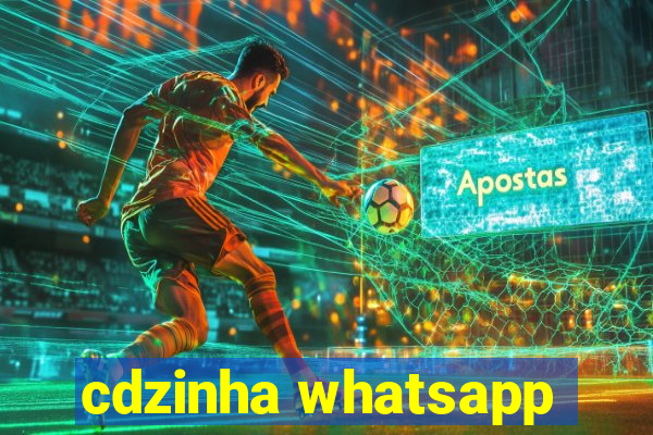 cdzinha whatsapp