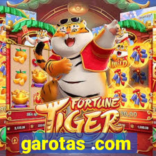 garotas .com