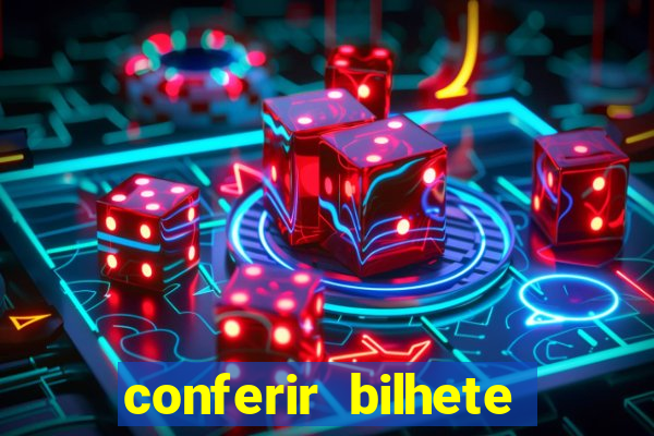 conferir bilhete rio de premios