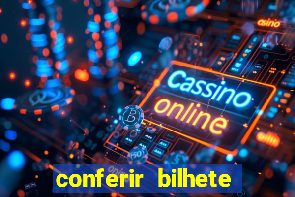 conferir bilhete rio de premios