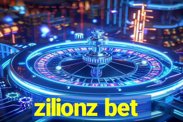 zilionz bet