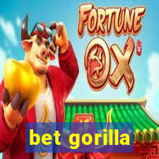 bet gorilla
