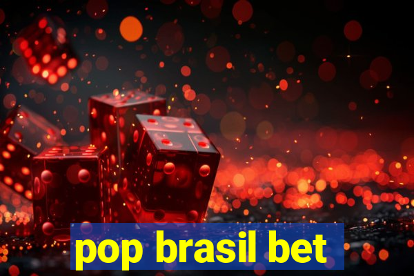 pop brasil bet