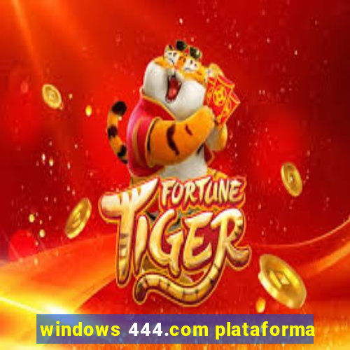 windows 444.com plataforma