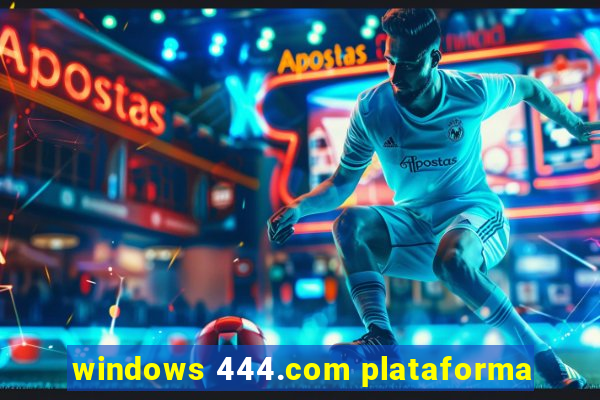 windows 444.com plataforma