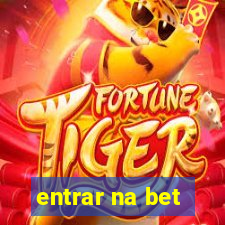 entrar na bet