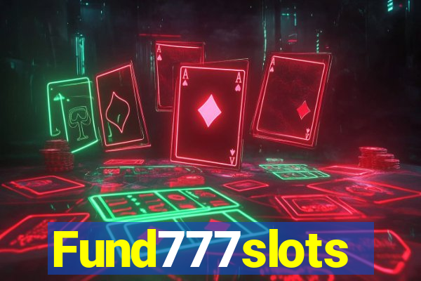 Fund777slots