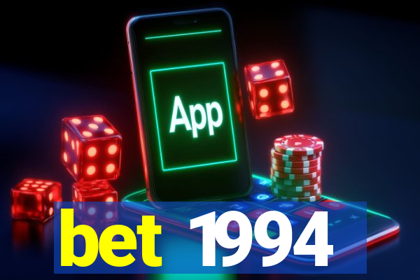 bet 1994