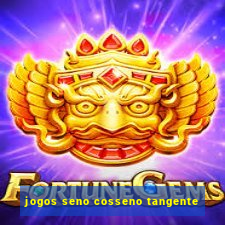 jogos seno cosseno tangente