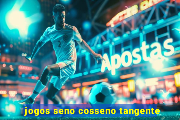 jogos seno cosseno tangente