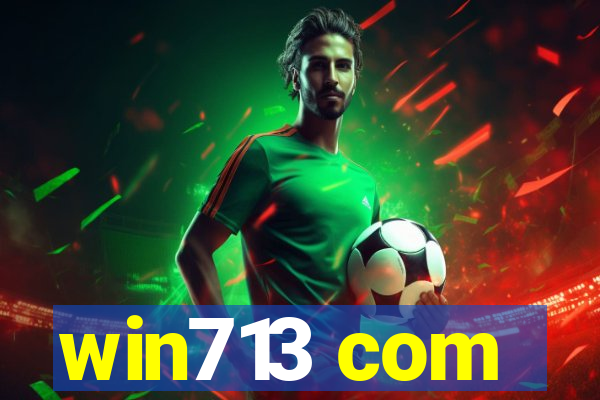 win713 com