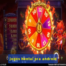 jogos hentai pra android
