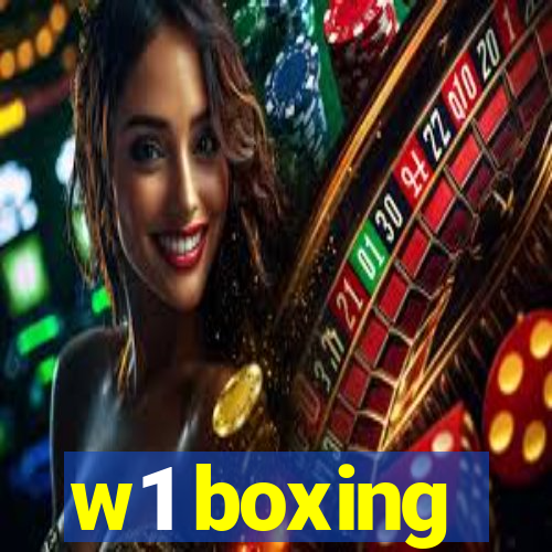 w1 boxing
