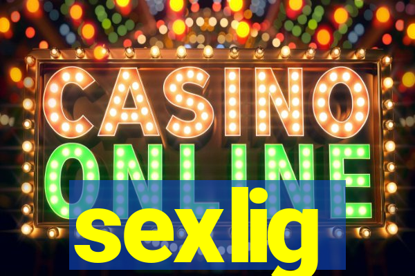 sexlig
