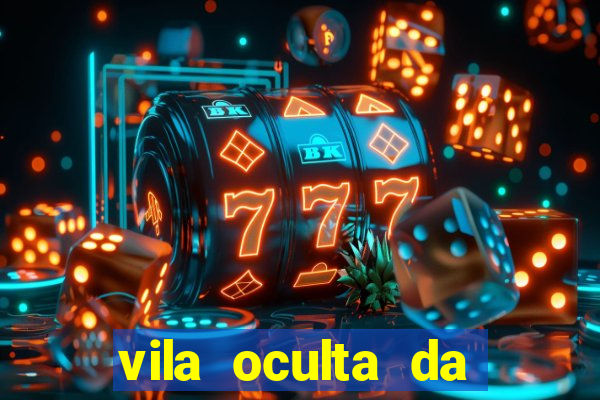 vila oculta da folha telegram