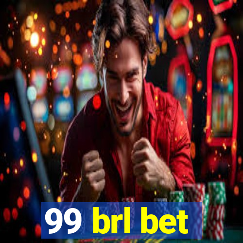 99 brl bet