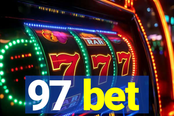 97 bet