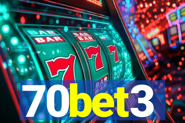 70bet3