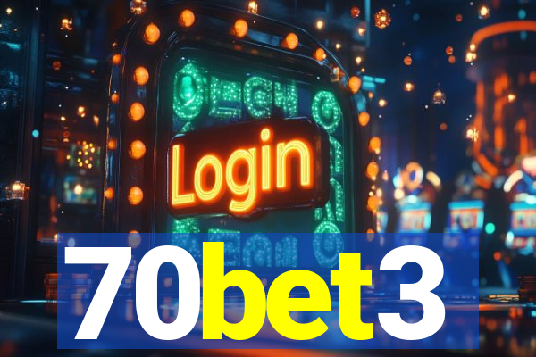 70bet3
