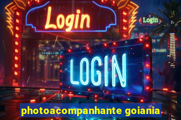 photoacompanhante goiania